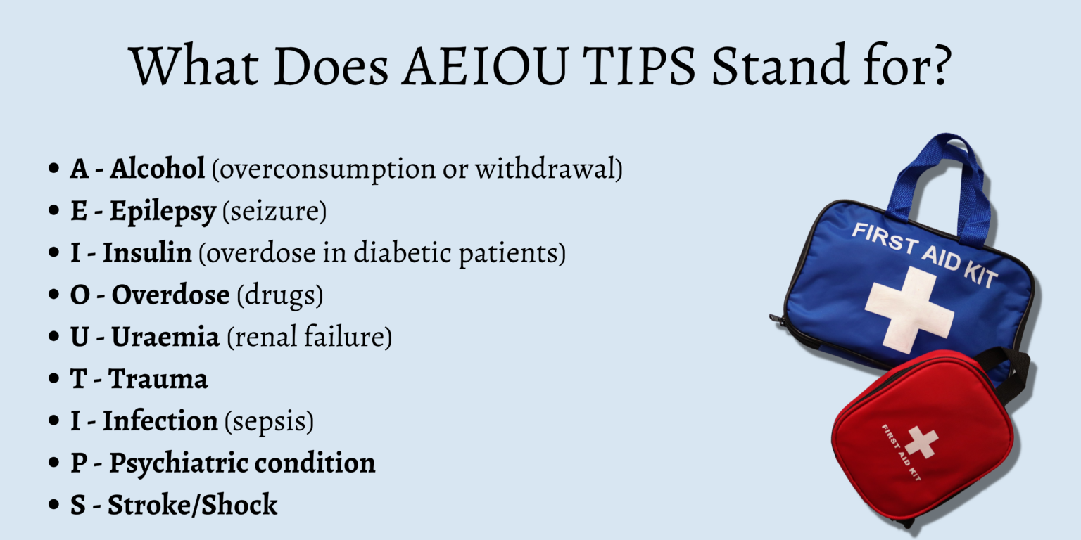 What Does AEIOU TIPS Stand for in First Aid? First Aid for Free