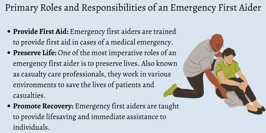 Primary Roles and Responsibilities of an Emergency First Aider