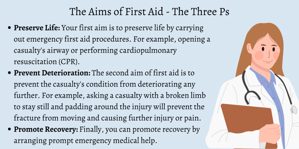 The Aims of First Aid - The Three Ps