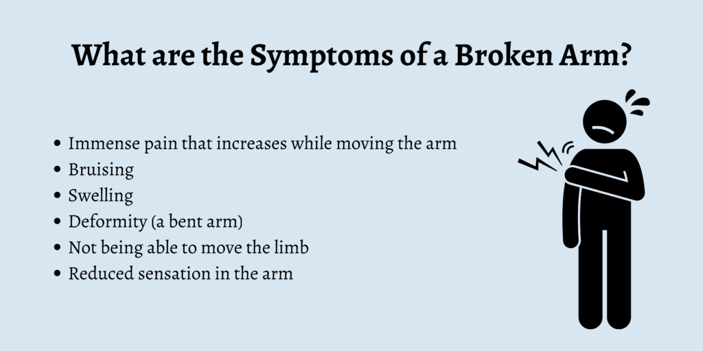 What are the Symptoms of a Broken Arm