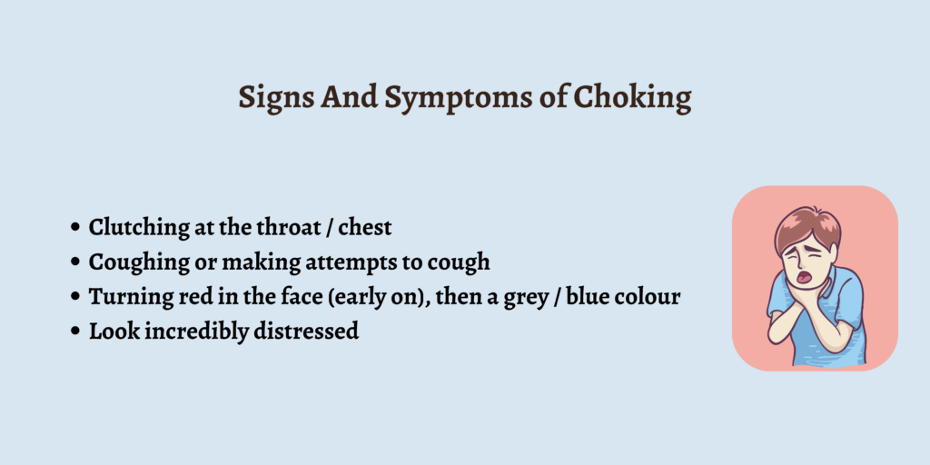 Signs And Symptoms of Choking
