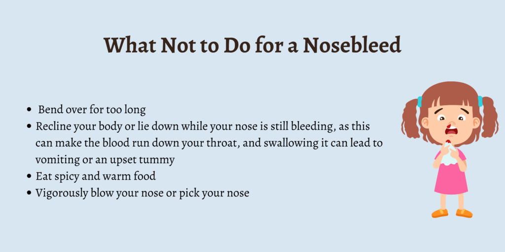 What Not to Do for a Nosebleed