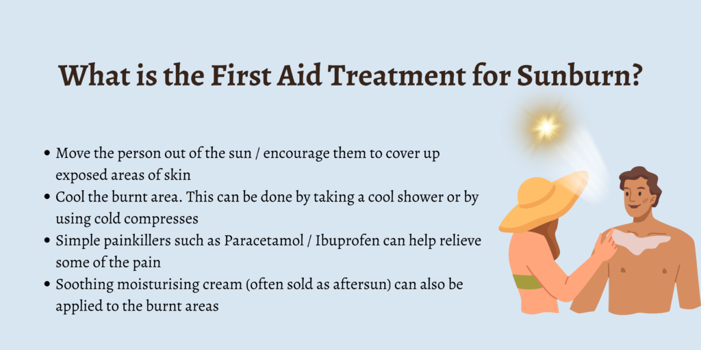 What is the First Aid Treatment for Sunburn
